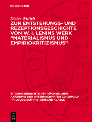 cover image of Zur Entstehungs- und Rezeptionsgeschichte von W. I. Lenins Werk „Materialismus und Empiriokritizismus"